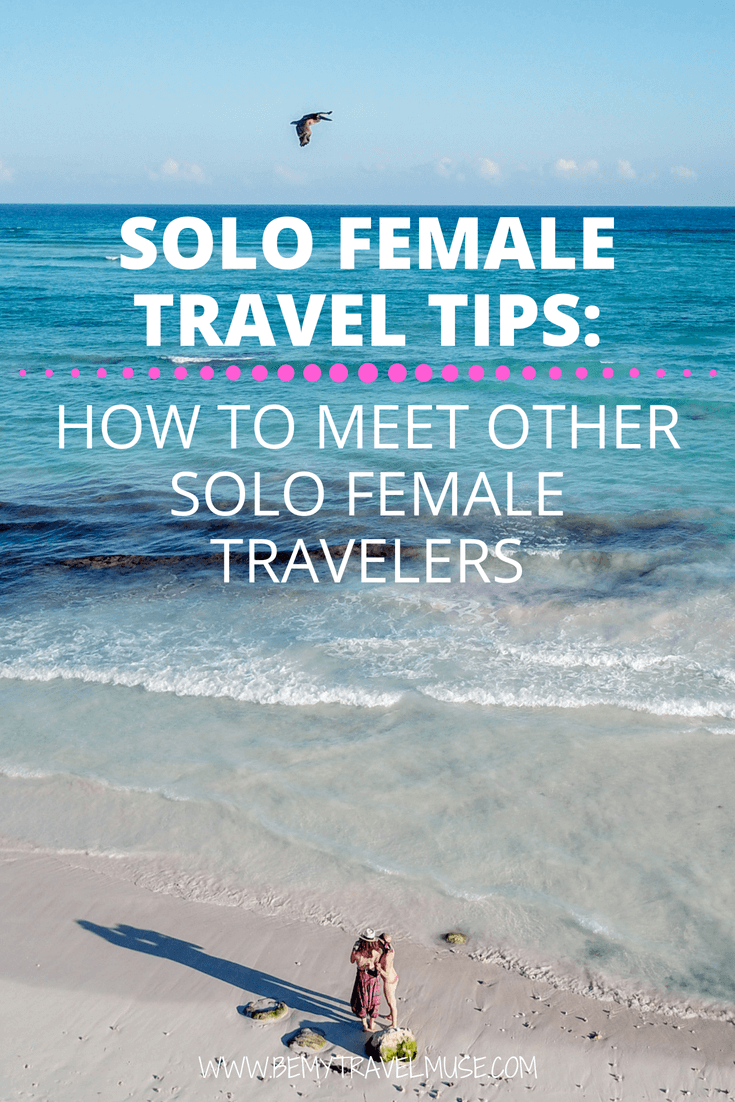 Traveling solo and wondering how you can meet other solo female travelers? I have built an awesome tribe with courageous solo female travelers from all around the world through my travel blog, and now there's an awesome way for everyone to connect, meet up, and have an adventure together. Click to join! #SoloFemaleTravel #SoloTravelTips