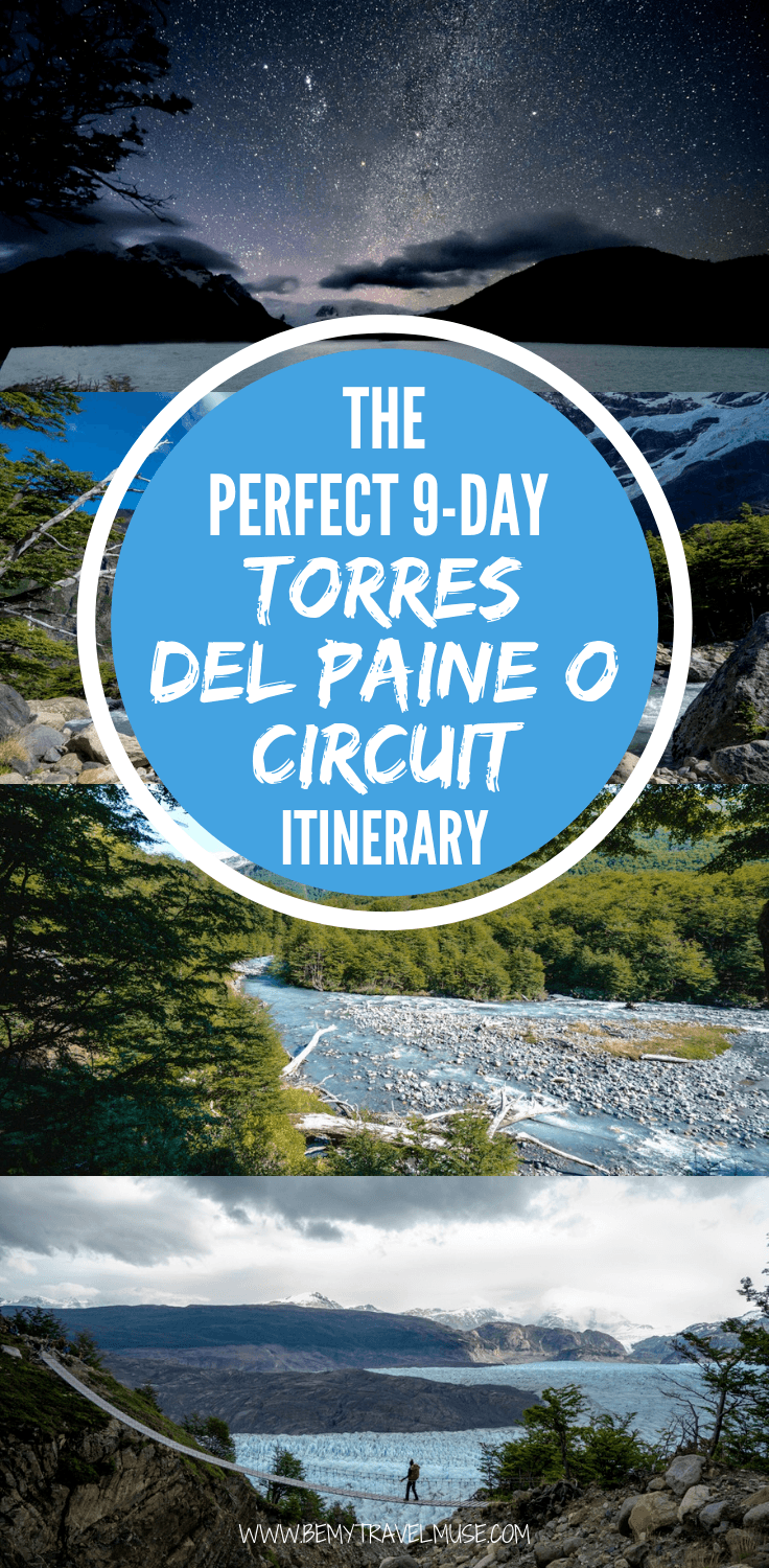 The perfect 9-day Torres del Paine National Park hiking itinerary, with all stops, distance, time needed and insider tips to help you plan an epic hiking trip in Chilean Patagonia. Learn more about the timings, things to consider, and accommodation options on the post. #TorresdelPaine